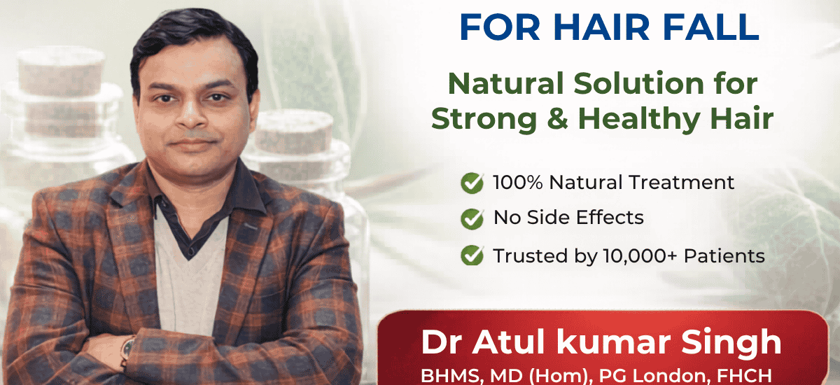 Best Homeopathy Treatment for Hair Fall | Natural Solution for Strong & Healthy Hair
