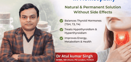 Thyroid Treatment in Homeopathy | Natural & Permanent Solution Without Side Effects